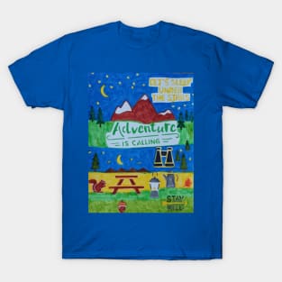 Adventure is calling T-Shirt